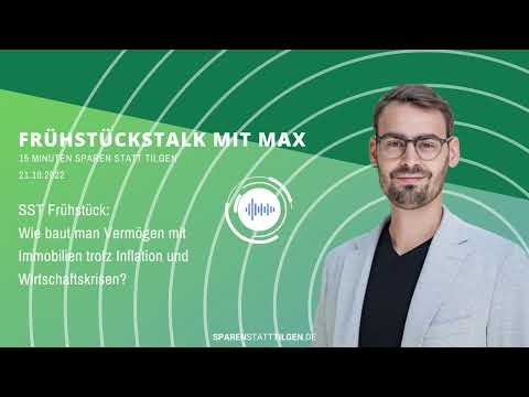 SparenStattTilgen Frühstückstalk mit Max 21.10.2022