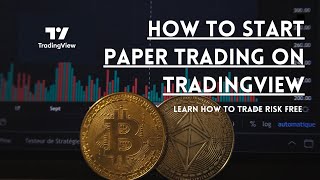 How To Paper Trade On Tradingview - Learning How To Trade Cryptocurrency Rick Free - BTC Trading