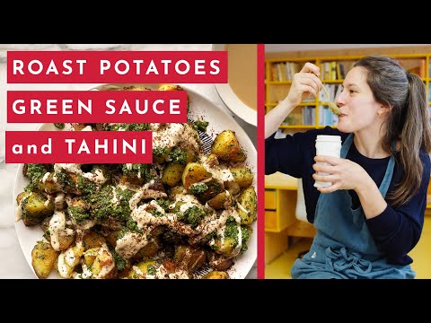 Roast potatoes with green sauce and tahini | Ottolenghi 20