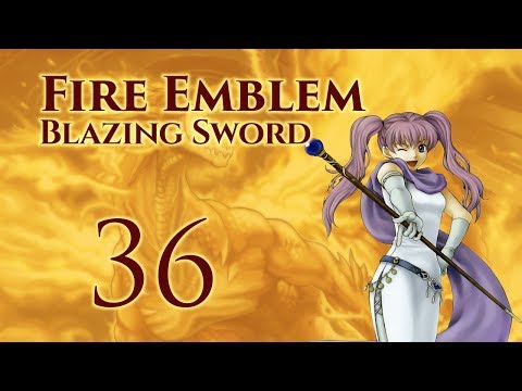 Part 36: Let's Play Fire Emblem 7, Hector Hard Mode Ranked Walkthrough - Chapter 24