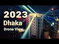 Happy New Year 2023 | Dhaka |Bangladesh | Dhaka night view #2023