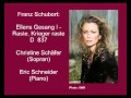 Schubert: Ellens Gesang I, Raste Krieger D 837 - Christine Schäfer