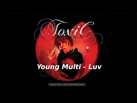 Young Multi - Luv (Cenzura)