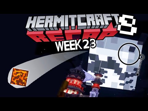 Hermitcraft RECAP - season 8 week 23