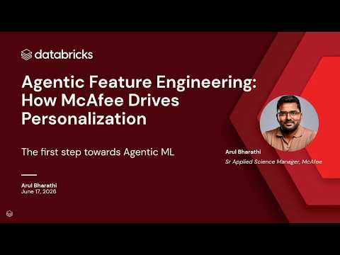 Watch: Agentic Feature Engineering: Cutting Cycles by 60% with AI Agents