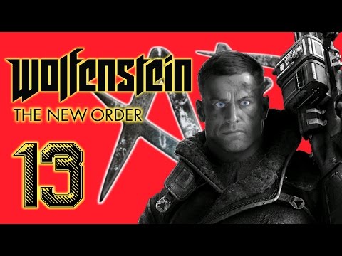 WOLFENSTEIN: THE NEW ORDER #13! | Belica, Forced Labor Camp - Worst Summer Camp Ever