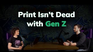 Print Isn't Dead with Gen Z: A New Era of Customization