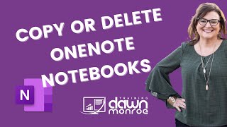 Microsoft OneNote | Copy Notebooks | Export Notebooks | Delete Notebooks
