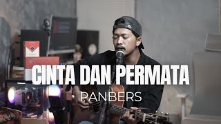 Download lagu CINTA DAN PERMATA - PANBERS (ROLIN NABABAN COVER) mp3