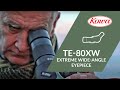 Kowa TE-80XW 80 degree extreme wide angle eyepiece