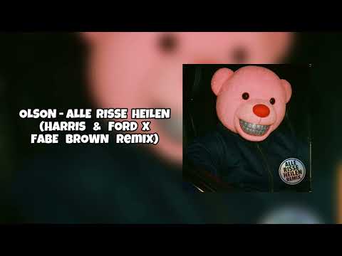 OLSON - ALLE RISSE HEILEN (HARRIS & FORD x FABE BROWN REMIX) / ICH LIEB LEBEN VIEL ZU SEHR (TIKTOK)