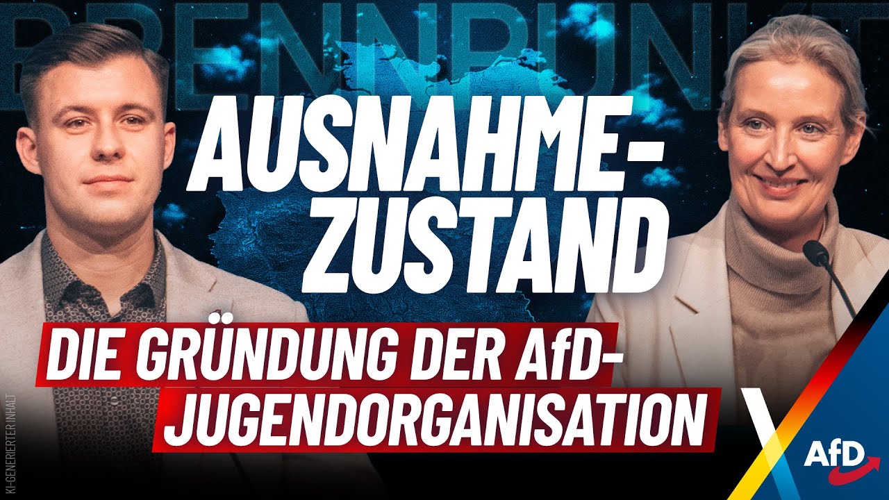 Ausnahmezustand: Die Gründung der "Generation Deutschland"! - AfD TV