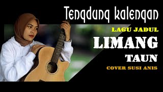 Download lagu LIMANG TAUN ‼️ TENGDUNG COVER SUSI ANIS mp3