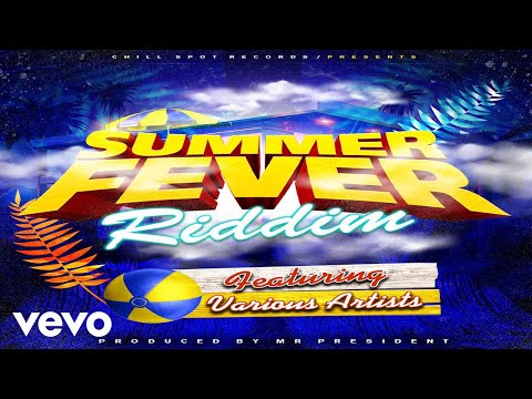 ChillSpot Records - Summer Time (feat. Curtis B) (Summer Fever Riddim 2025)
