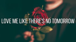 Freddie Mercury - Love Me Like There's No Tomorrow (Lyrics) Freddie Mercury - Love Me Like There's No Tomorrow (Lyrics)