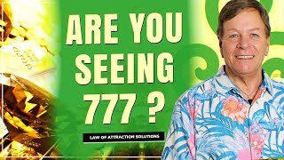 ✅ Are You Seeing 777 Get Ready for More Manifestation.