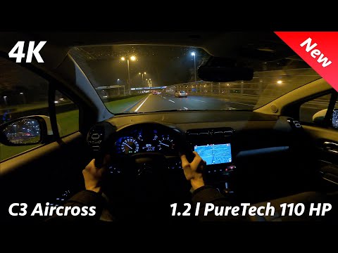 Citroen C3 Aircross 2022 - Night POV & FULL Review in 4K | 1.2 PureTech 110 HP, Consumption
