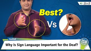 Why Is Sign Language Important for the Deaf? | IWD 2022 | Hindi