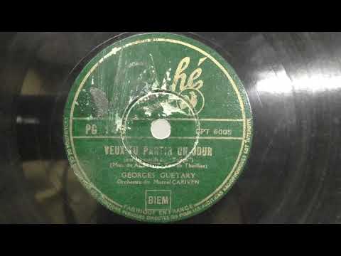 Georges Guetary: Veux'tu partir un jour. (1945).