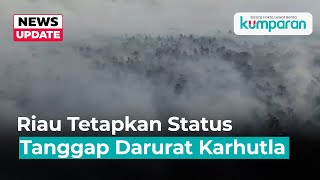 Download lagu Riau Tanggap Karhutla! 900 Hektare Terbakar, Sekolah Diliburkan Akibat Asap Pekat mp3