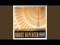Ghost Repeater