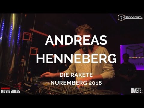 Andreas Henneberg - Live @ Die Rakete x Nuremberg [25.01.2018] (Tech House Minimal Techno)