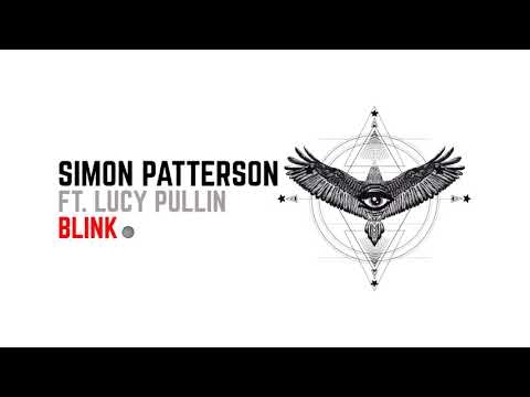 Simon Patterson feat. Lucy Pullin - Blink [Official]