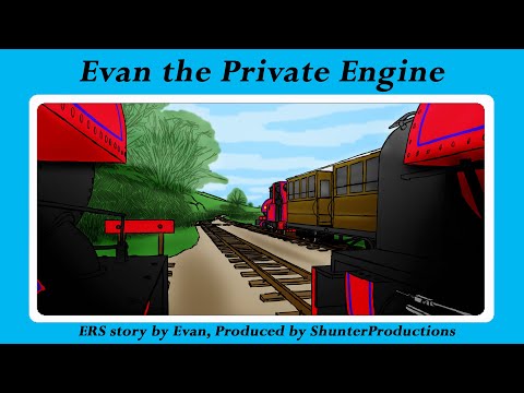 Evan the Private Engine   story 3   Out of Action