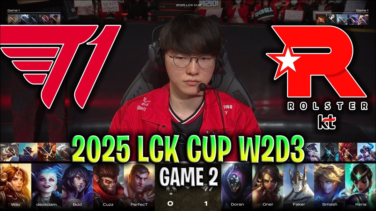 T1 vs KT GAME 2 LCK CUP 2025 W2D3 | T1 vs KT ROLSTER LCK CUP 2025 W2D3