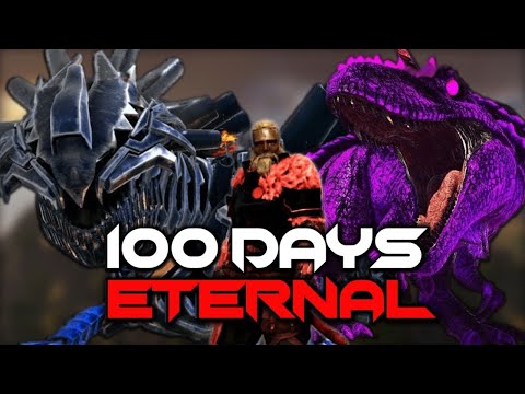 I Survived 100 Days In Ark Eternal