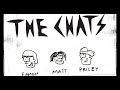 THE CHATS - High Risk Behaviour (2020)