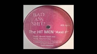 The Hit Men - Axel F (Break Beat Mix)