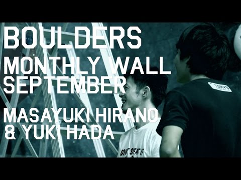 BOULDERS MonthlyWall September Guest : Masayuki Hirano & Yuki Hada