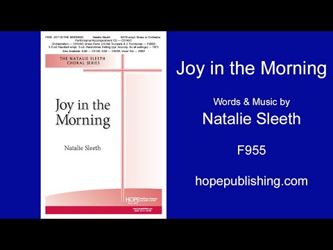 Joy in the Morning - Natalie Sleeth