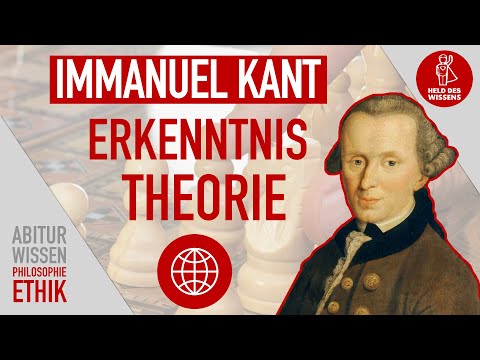 Immanuel Kant - Erkenntnistheorie - Transzendentalphilosophie - Abitur Wissen Philosophie und Ethik