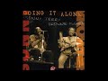 Sonny Terry & Brownie MCGhee  - The Blues had a Baby