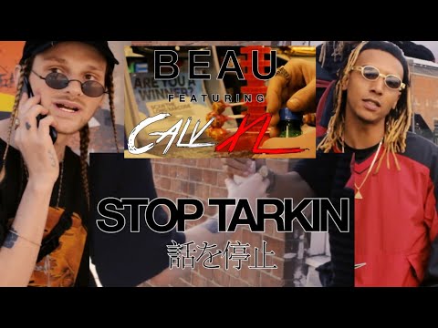 Beau Ft. Calv XL - S T O P  T A R K I N