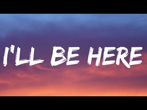 Colbie Caillat, Sheryl Crow - I'll Be Here (Lyrics)