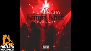 Devon Sanders - Same Shit (Prod. TD Slaps) [Thizzler.com]