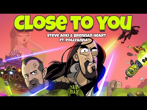 Steve Aoki x Brennan Heart - Close to You (feat. PollyAnna) [3/6]
