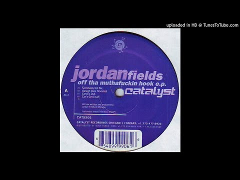 Jordan Fields ‎– Can't Get Enuff