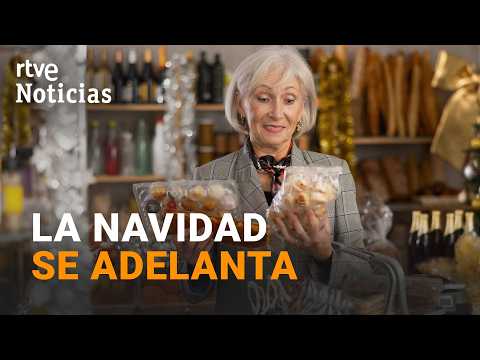 Los supermercados adelantan la Navidad a octubre para impulsar las ventas | RTVE Noticias