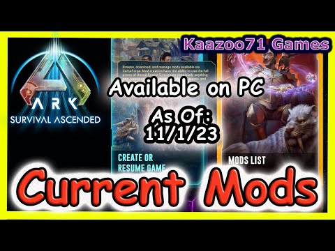 Ark Survival Ascended Current Mods 💥11/1/23