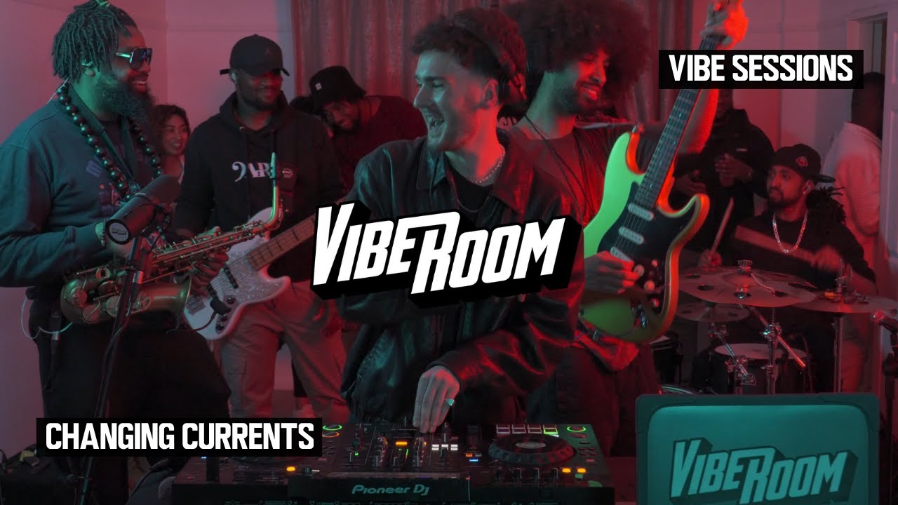 VIBE ROOM | VIBE SESSIONS | CHANGING CURRENTS (AFROBEATS/DANCEHALL/R&B)