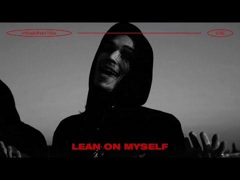 DOCK HELLISH & SLUMP GRIMEY - Lean on Myself (Official Music Video)