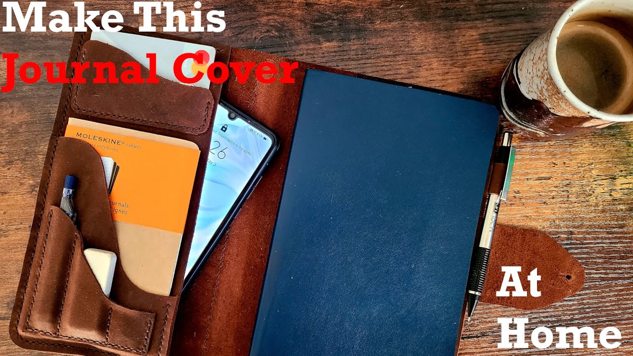 DIY Leather Journal with PDF Pattern Tutorial Video
