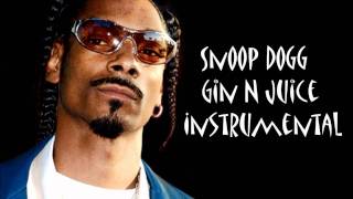 Snoop Dogg - Gin N Juice Instrumental (W/ Hook)