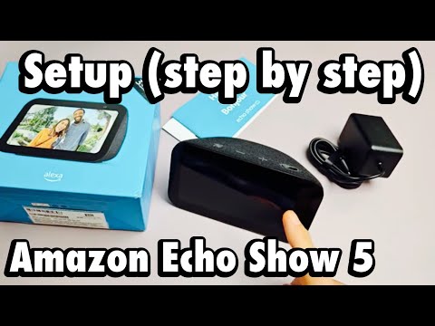 Echo Show 5: How to Setup (step by step)