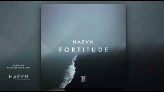 HAEVN - Fortitude