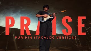PRAISE (PURIHIN) TAGALOG VERSION | IEM Mix